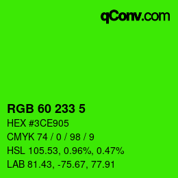 Color code: RGB 60 233 5 | qconv.com