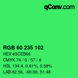 カラーコード: RGB 60 235 102 | qconv.com