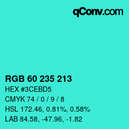 Color code: RGB 60 235 213 | qconv.com