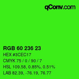 カラーコード: RGB 60 236 23 | qconv.com