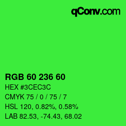 カラーコード: RGB 60 236 60 | qconv.com