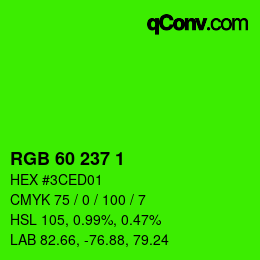 カラーコード: RGB 60 237 1 | qconv.com