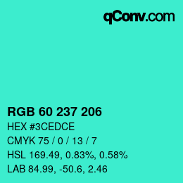 颜色代码: RGB 60 237 206 | qconv.com