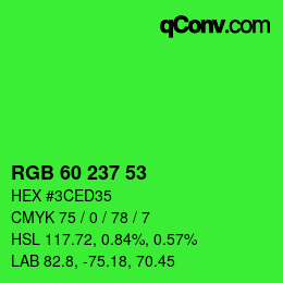 カラーコード: RGB 60 237 53 | qconv.com