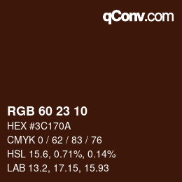 Color code: RGB 60 23 10 | qconv.com