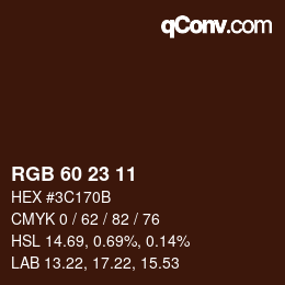 Color code: RGB 60 23 11 | qconv.com