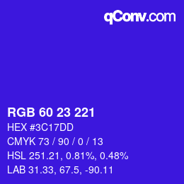Color code: RGB 60 23 221 | qconv.com