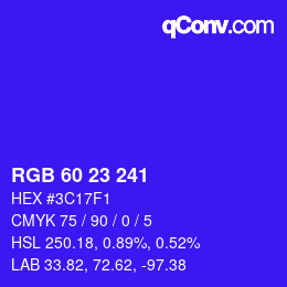 Color code: RGB 60 23 241 | qconv.com