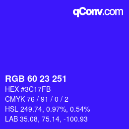 カラーコード: RGB 60 23 251 | qconv.com