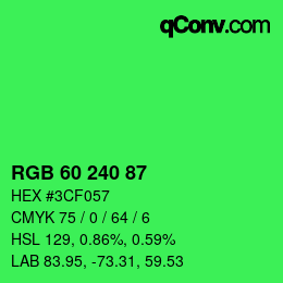カラーコード: RGB 60 240 87 | qconv.com