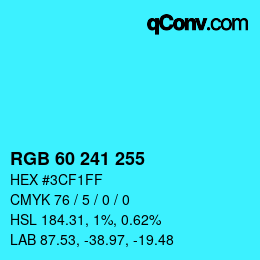 Color code: RGB 60 241 255 | qconv.com