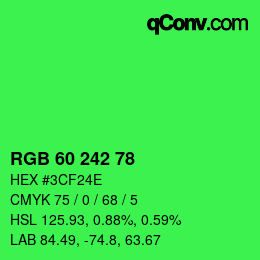 Color code: RGB 60 242 78 | qconv.com