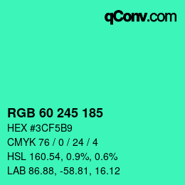 カラーコード: RGB 60 245 185 | qconv.com