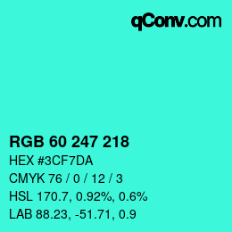 Color code: RGB 60 247 218 | qconv.com