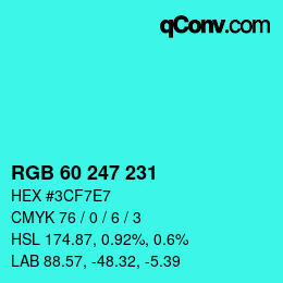Color code: RGB 60 247 231 | qconv.com
