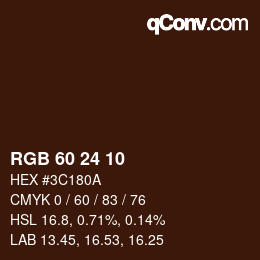 カラーコード: RGB 60 24 10 | qconv.com