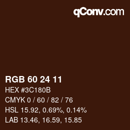 カラーコード: RGB 60 24 11 | qconv.com