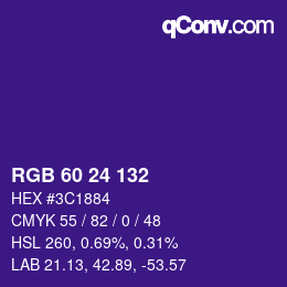 カラーコード: RGB 60 24 132 | qconv.com