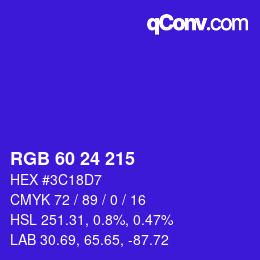 カラーコード: RGB 60 24 215 | qconv.com