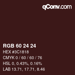 Color code: RGB 60 24 24 | qconv.com