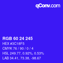 カラーコード: RGB 60 24 245 | qconv.com