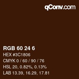 颜色代码: RGB 60 24 6 | qconv.com