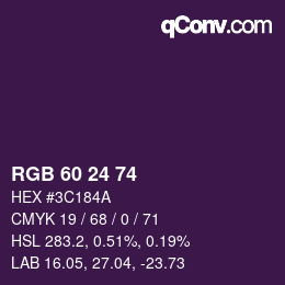 カラーコード: RGB 60 24 74 | qconv.com