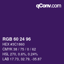 カラーコード: RGB 60 24 96 | qconv.com