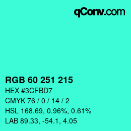 颜色代码: RGB 60 251 215 | qconv.com