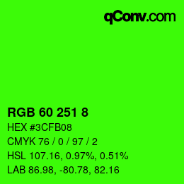 Color code: RGB 60 251 8 | qconv.com