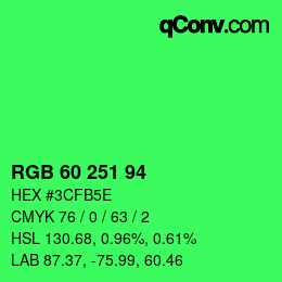 カラーコード: RGB 60 251 94 | qconv.com