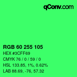 Color code: RGB 60 255 105 | qconv.com