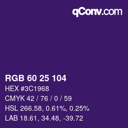 颜色代码: RGB 60 25 104 | qconv.com