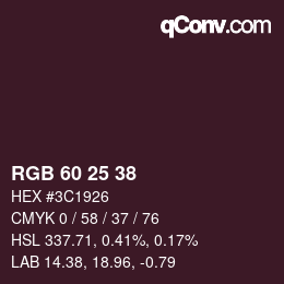 カラーコード: RGB 60 25 38 | qconv.com