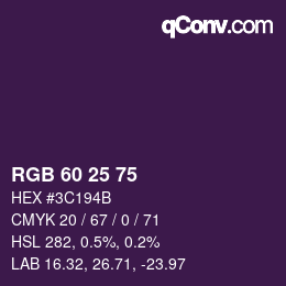 カラーコード: RGB 60 25 75 | qconv.com