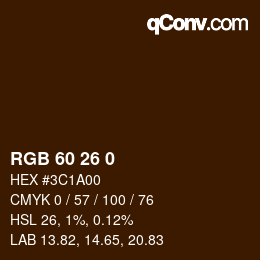 カラーコード: RGB 60 26 0 | qconv.com
