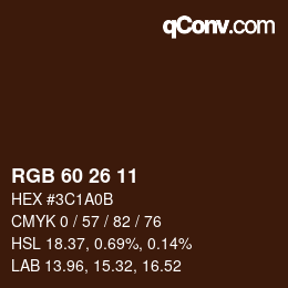 カラーコード: RGB 60 26 11 | qconv.com