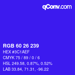 カラーコード: RGB 60 26 239 | qconv.com