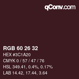 カラーコード: RGB 60 26 32 | qconv.com