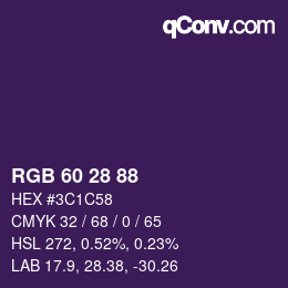 カラーコード: RGB 60 28 88 | qconv.com