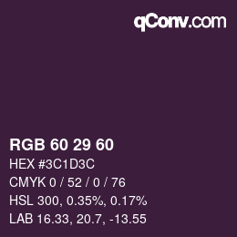 颜色代码: RGB 60 29 60 | qconv.com