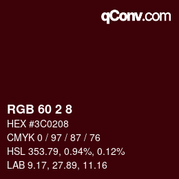 Color code: RGB 60 2 8 | qconv.com