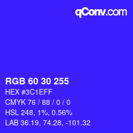 Color code: RGB 60 30 255 | qconv.com