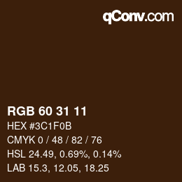 カラーコード: RGB 60 31 11 | qconv.com