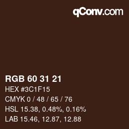 カラーコード: RGB 60 31 21 | qconv.com