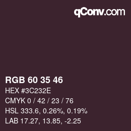 カラーコード: RGB 60 35 46 | qconv.com