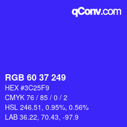 颜色代码: RGB 60 37 249 | qconv.com