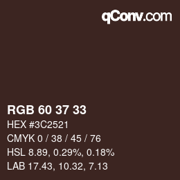 カラーコード: RGB 60 37 33 | qconv.com