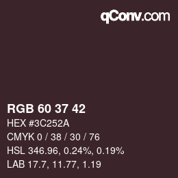 Color code: RGB 60 37 42 | qconv.com