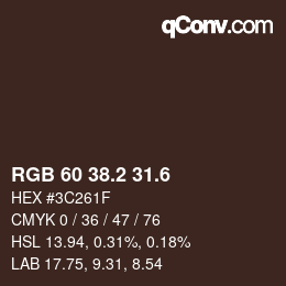 カラーコード: RGB 60 38.2 31.6 | qconv.com
